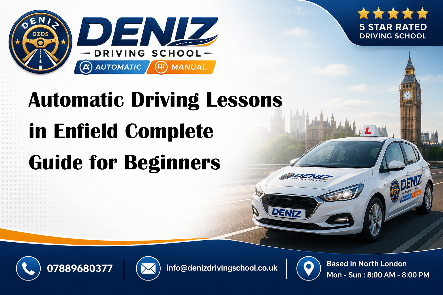 Automatic Driving Lessons in Enfield Complete Guide for Beginners