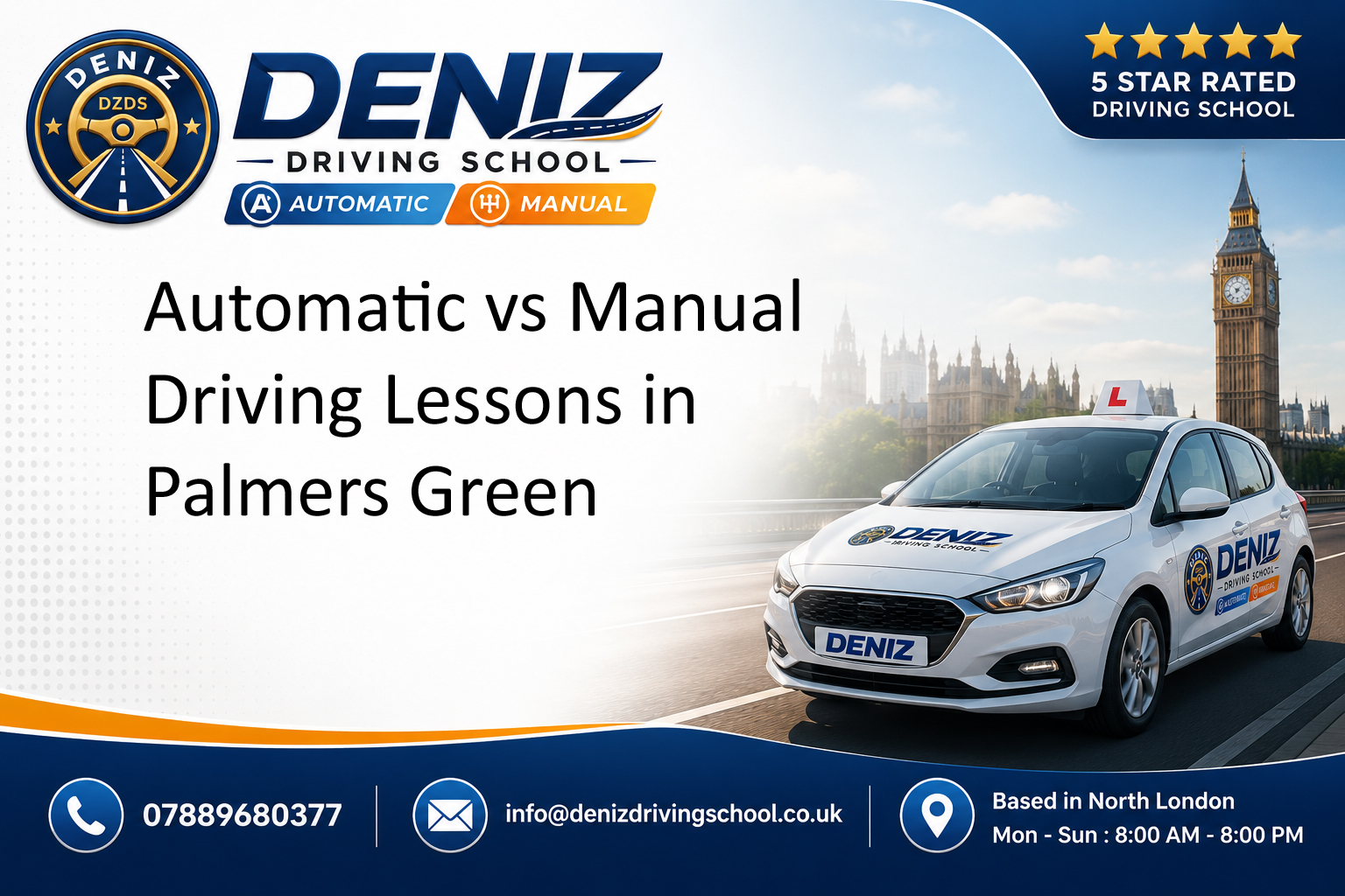 Automatic vs Manual Driving Lessons in Palmers Green