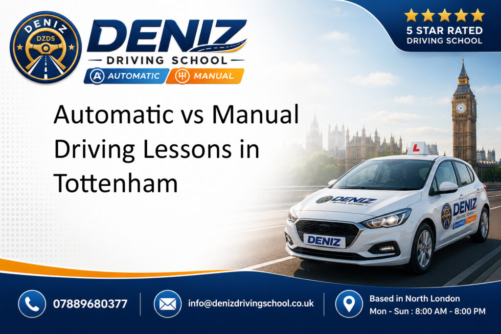 Automatic vs Manual Driving Lessons in Tottenham